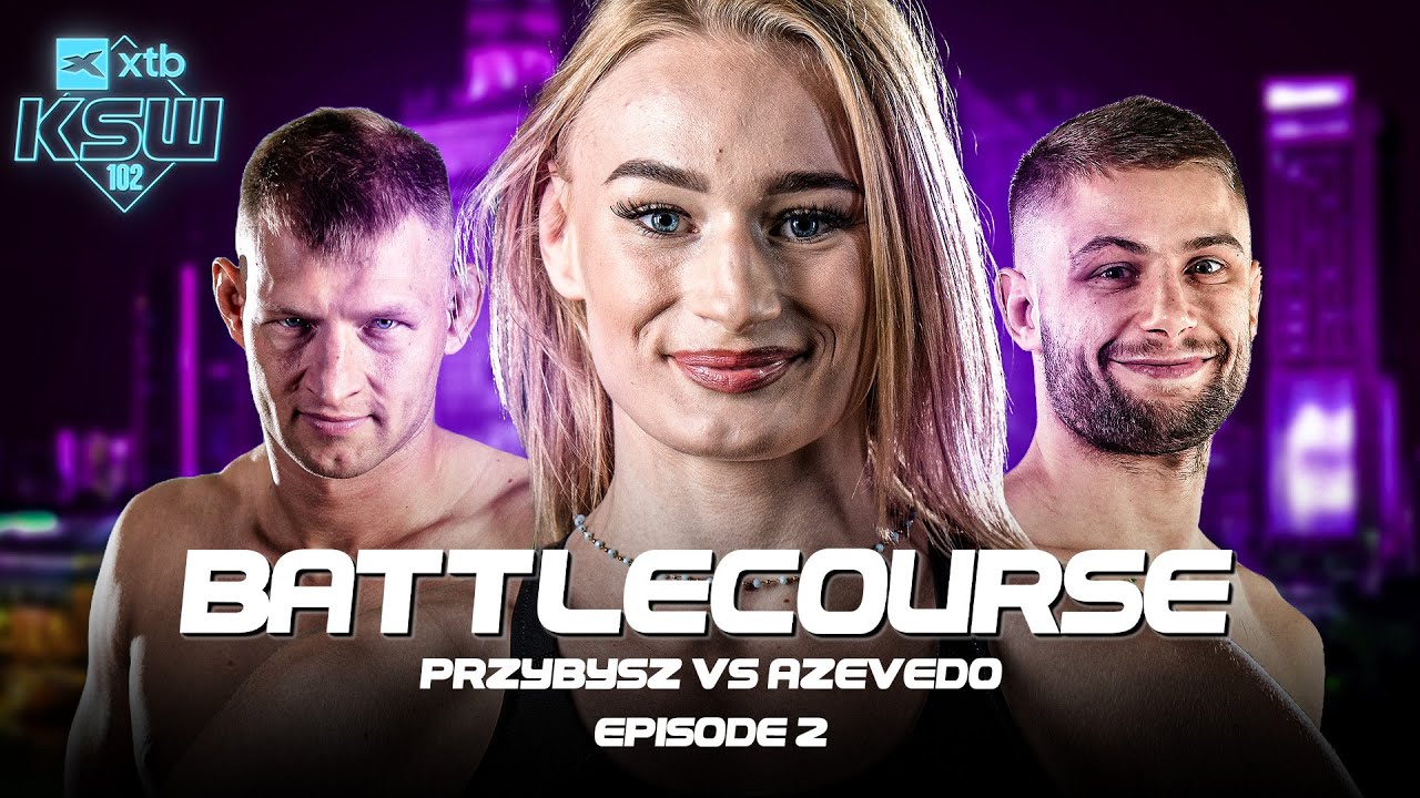 KSW Battlecourse XTB KSW 102: Czyżewska, Kęsik, Kacprzak